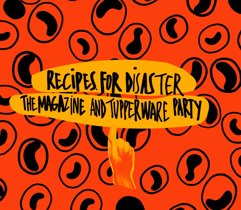 Recipes for Disaster @ Atelier 210