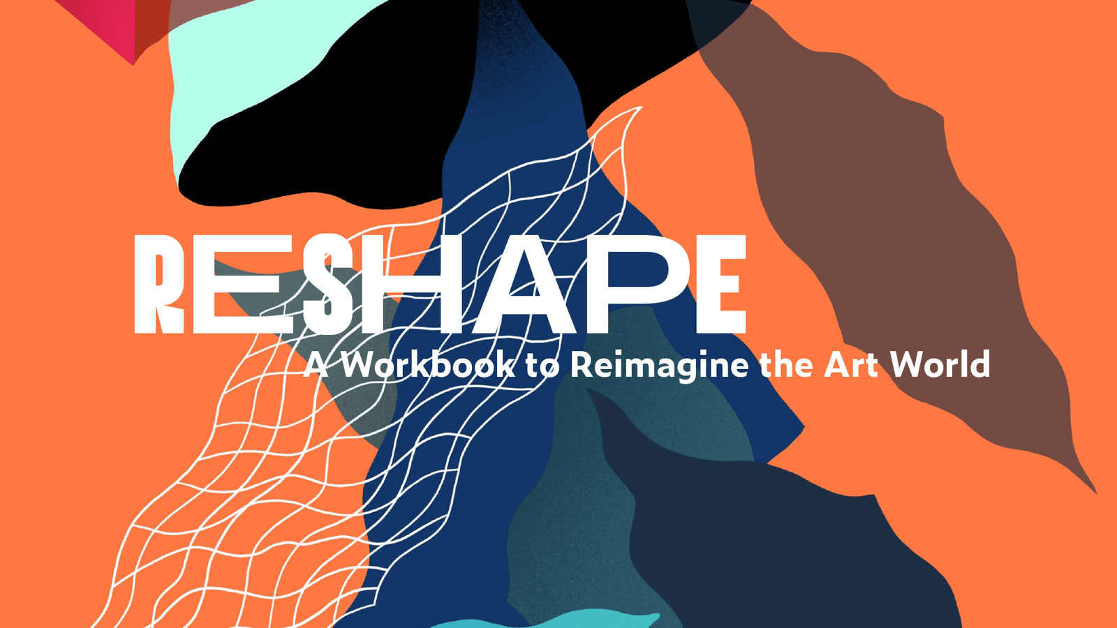 RESHAPE – Hoe kunnen we de kunstwereld opnieuw vorm geven?